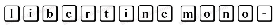 libertine mono字体转换